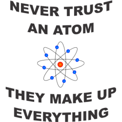 Cana "Never trust an atom"