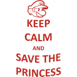 Cana "Keep calm and save the princess"