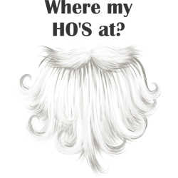 Where my HO'S at?