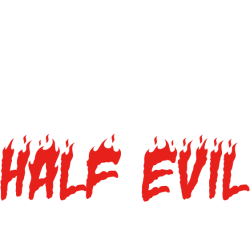 Half Evil