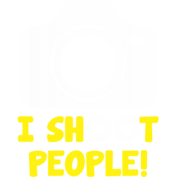 I shoot people