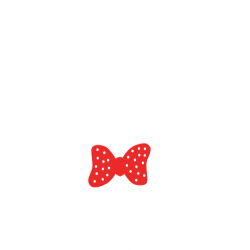 Your Minnie