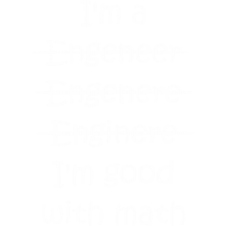 I'm An Engineer