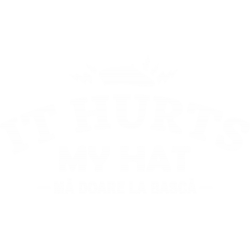 It Hurts My Hat