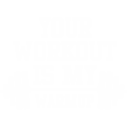 Your Workout