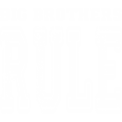 Big brothers rule