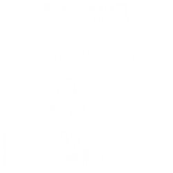 The Best Dad Was Born In February