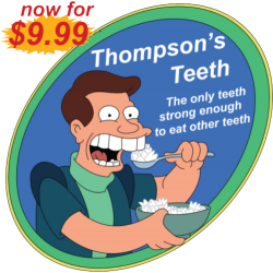 Futurama Thompson's Teeth