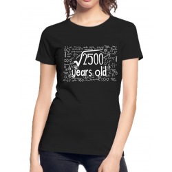 Tricou personalizat - Square root of 2500 years old - 50th birthday