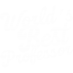 World's Best Professor