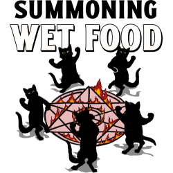 Summoning Wet Food