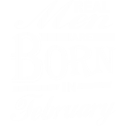 Real men are born in february