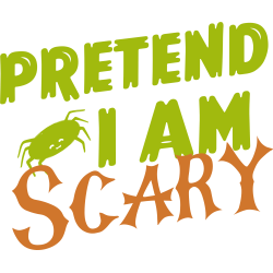 Pretend I'm Scary